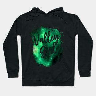 Valley Girl Funny 80s Design Hoodie